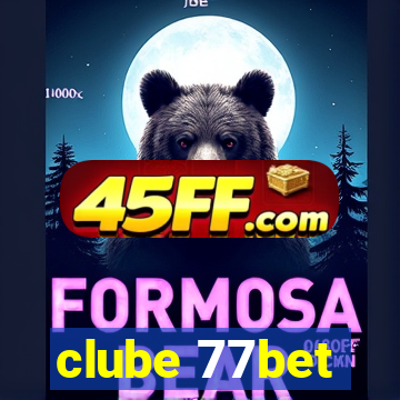 clube 77bet